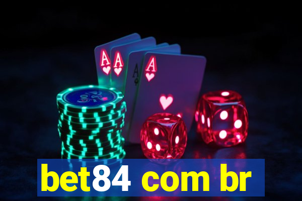 bet84 com br